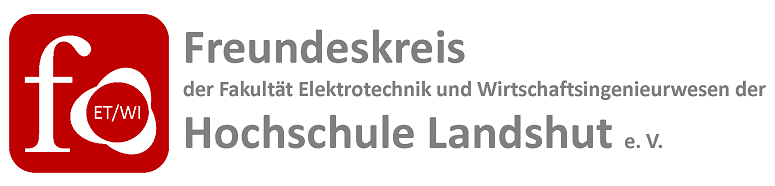  Freundeskreis der Fakultät Elektrotechnik und Wirtschaftsingenieurwesen der Hochschule Landshut e.V.